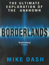 Borderlands by Mike Dash eBook
